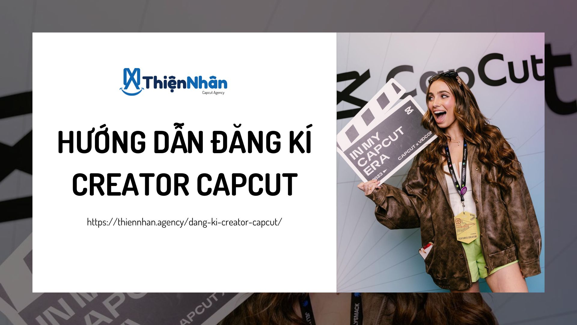 Creator Capcut là gì? Làm thể nào để đăng kí Creator Capcut?